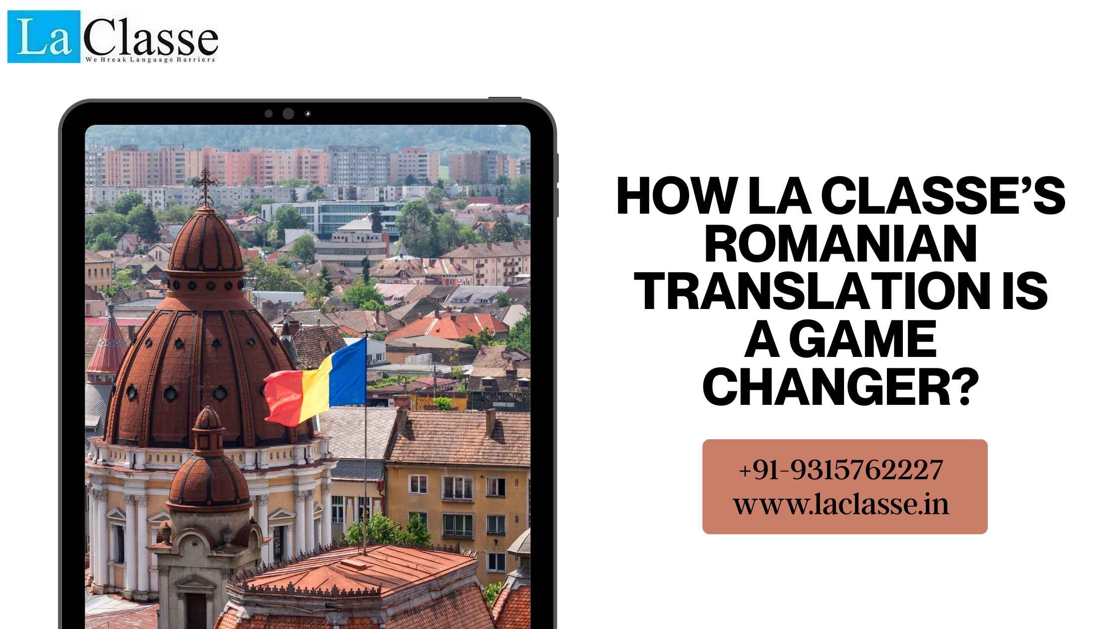 HOW LA CLASSE’S ROMANIAN TRANSLATION IS A GAME CHANGER?